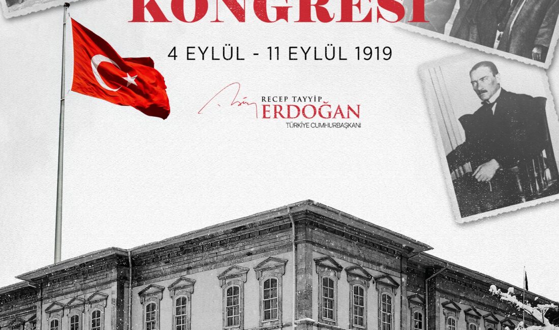 Cumhurbaşkanı Erdoğan’dan Sivas Kongresi’nin önemi ve milli birlik mesajı